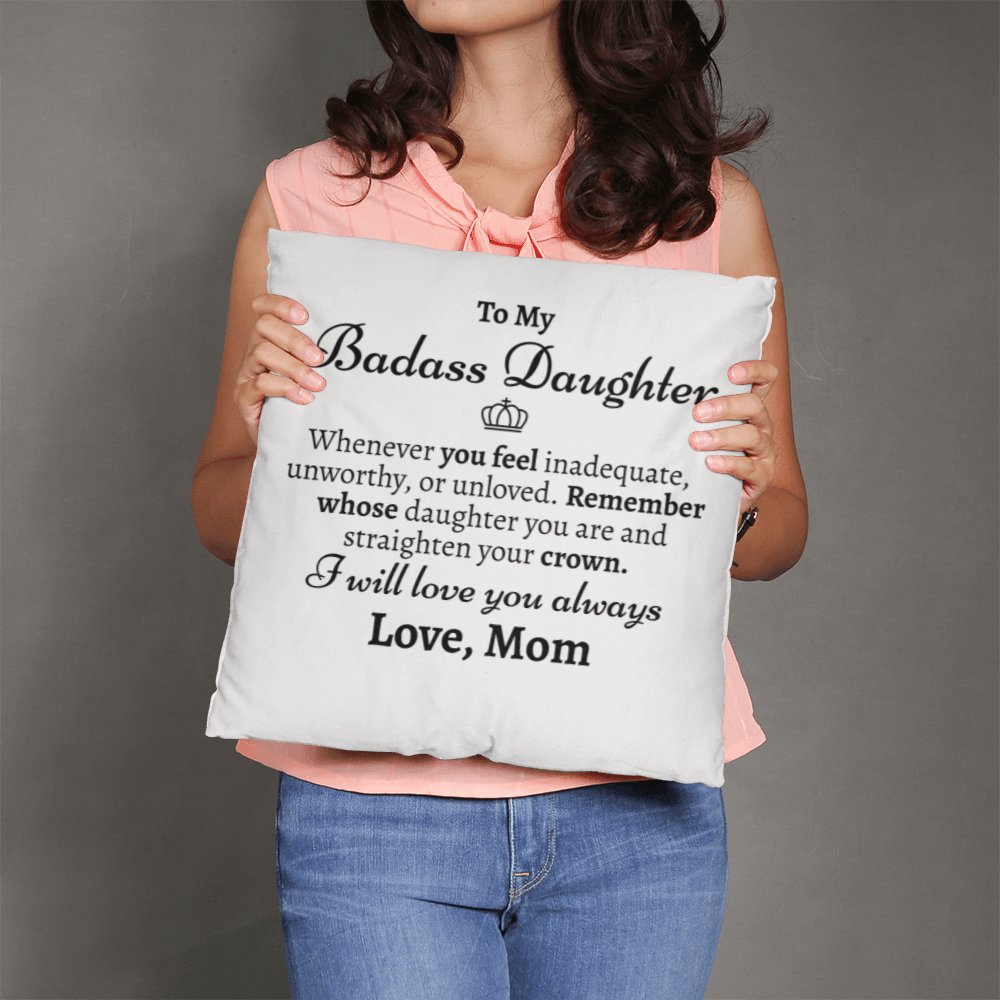 Badass Daughter Pillow Cover with Insert - Love You This Much