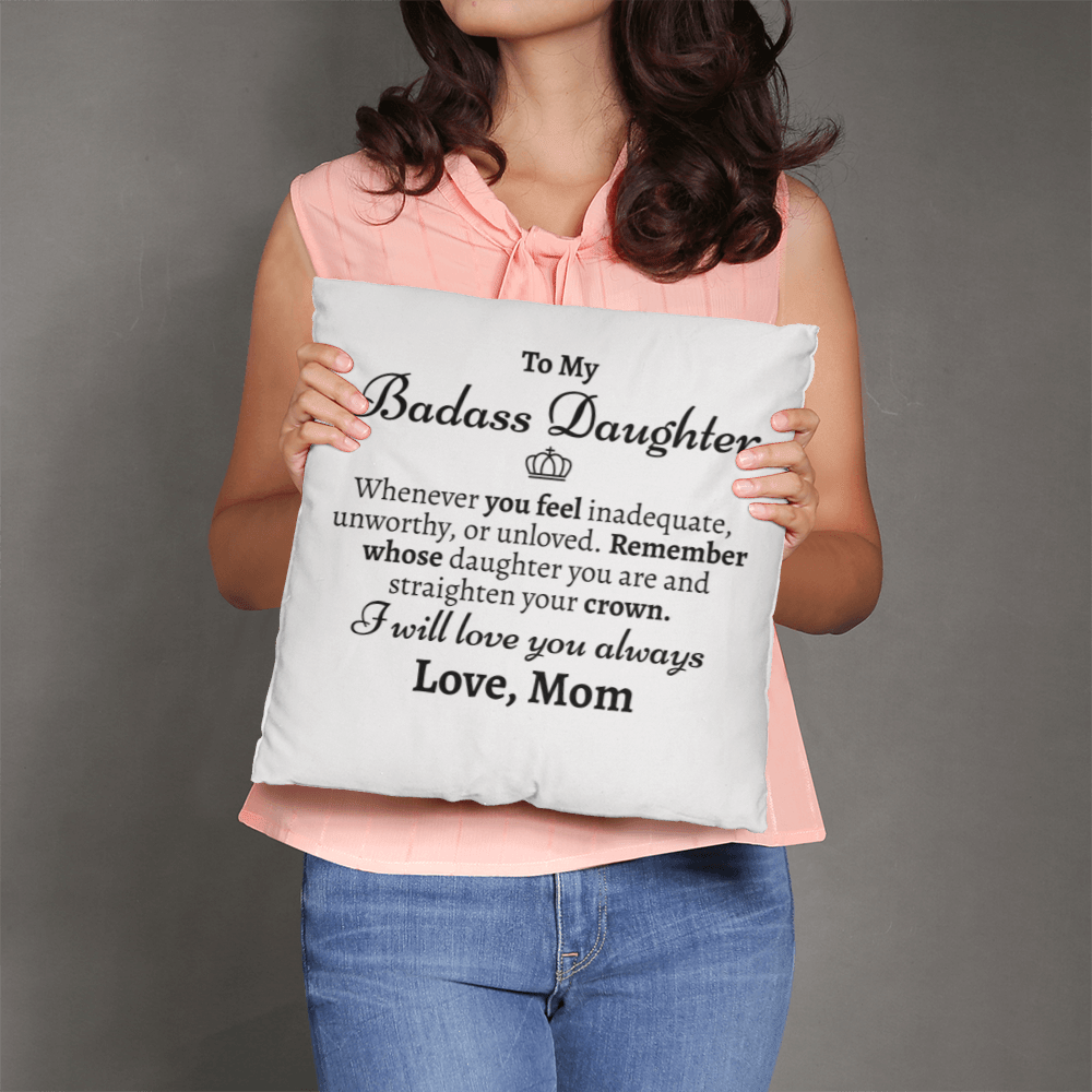 Badass Daughter Pillow Cover with Insert - Love You This Much
