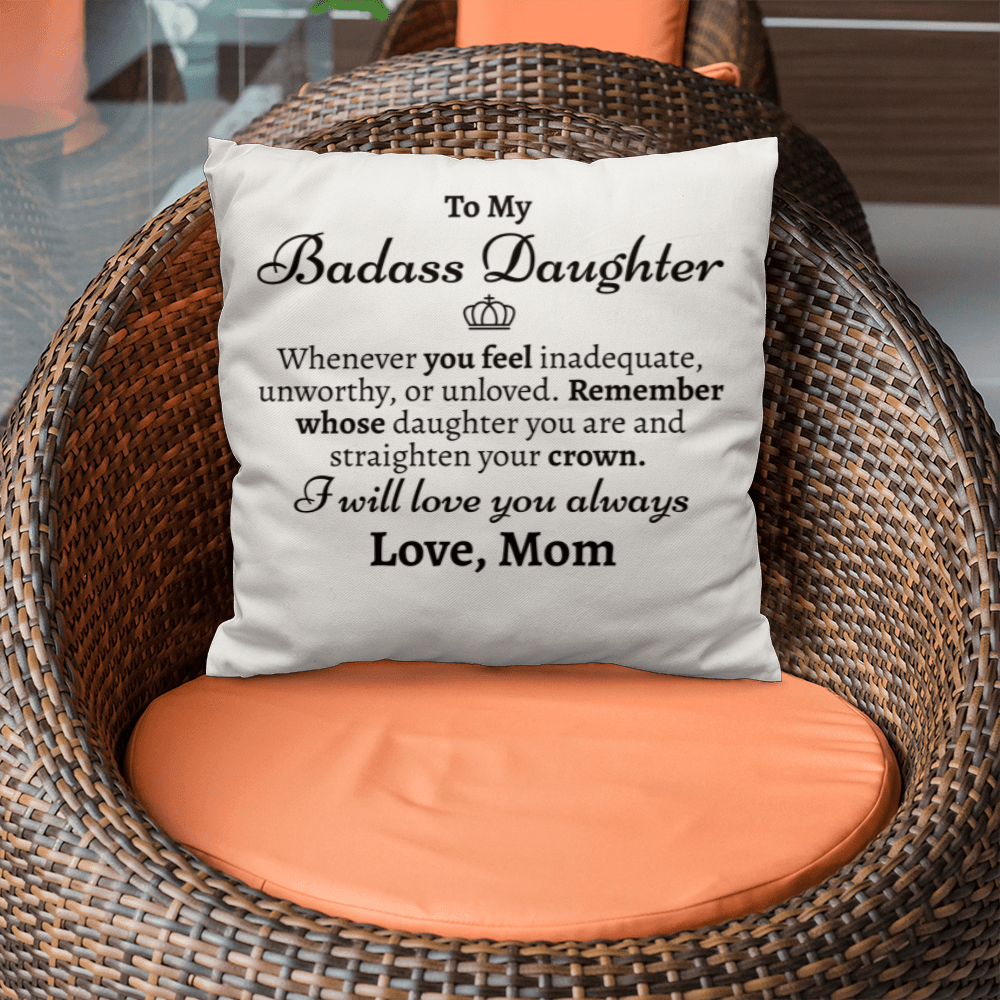 Badass Daughter Pillow Cover with Insert - Love You This Much