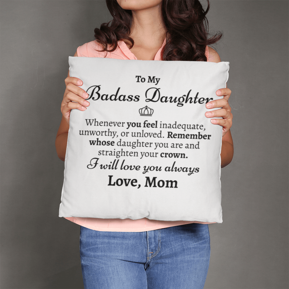 Badass Daughter Pillow Cover with Insert - Love You This Much