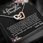 Beautiful Daughter (Love Dad) Interlocking Hearts Necklace - Love You This Much