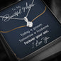 Beautiful Mother (Forever Your Son) Alluring Beauty Necklace - Love You This Much