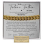 Future Father in Law (From Bride) Classic Cuban Bracelet - Love You This Much