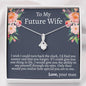 Future Wife Alluring Beauty Necklace - Love You This Much