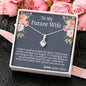 Future Wife Alluring Beauty Necklace - Love You This Much