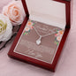 Mom Wedding Day Alluring Beauty Necklace - Love You This Much