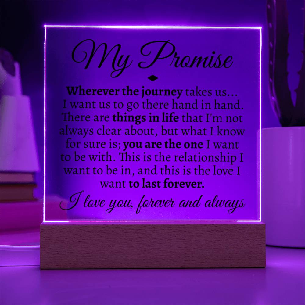 My Promise Acrylic - Love You This Much
