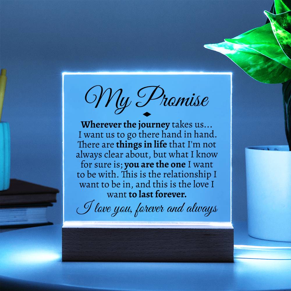 My Promise Acrylic - Love You This Much