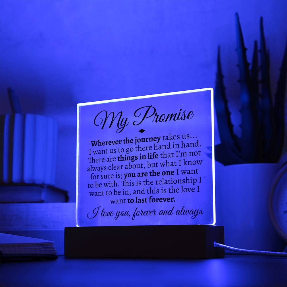 My Promise Acrylic - Love You This Much