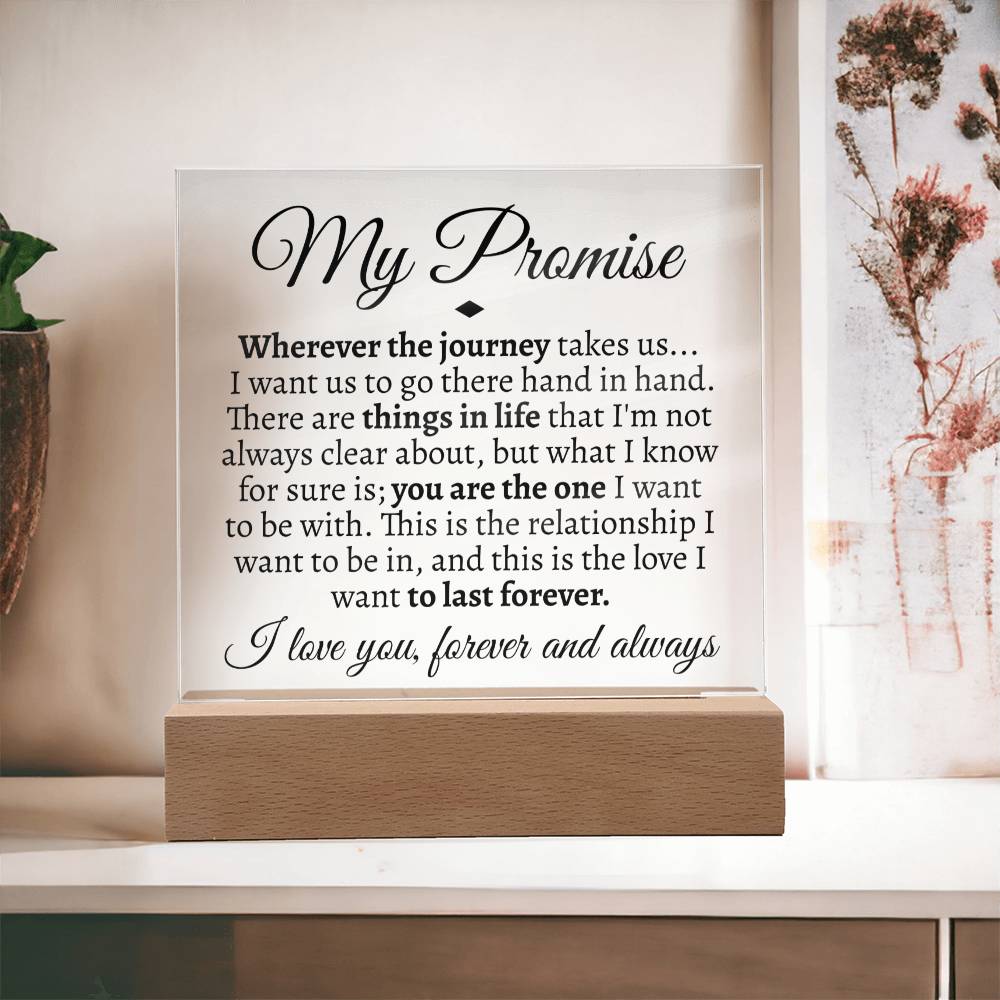 My Promise Acrylic - Love You This Much