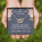 Sister Birthday Interlocking Hearts Necklace - Love You This Much