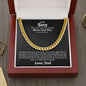 Son Never Feel That (Love Dad) Cuban Chain Link Necklace - Love You This Much
