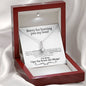 Sorry For Hurting You My Love Alluring Beauty Necklace - Love You This Much