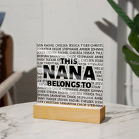 Thumbnail for This Nana Belongs to Square Acrylic - Love You This Much