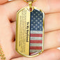 To My Boyfriend (American Flag) Dog Tag Necklace - Love You This Much