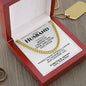 To My Husband I choose You Cuban Chain Necklace - Love You This Much